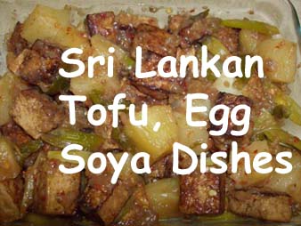 Sri Lankan Soya,Tofu,Egg Curries